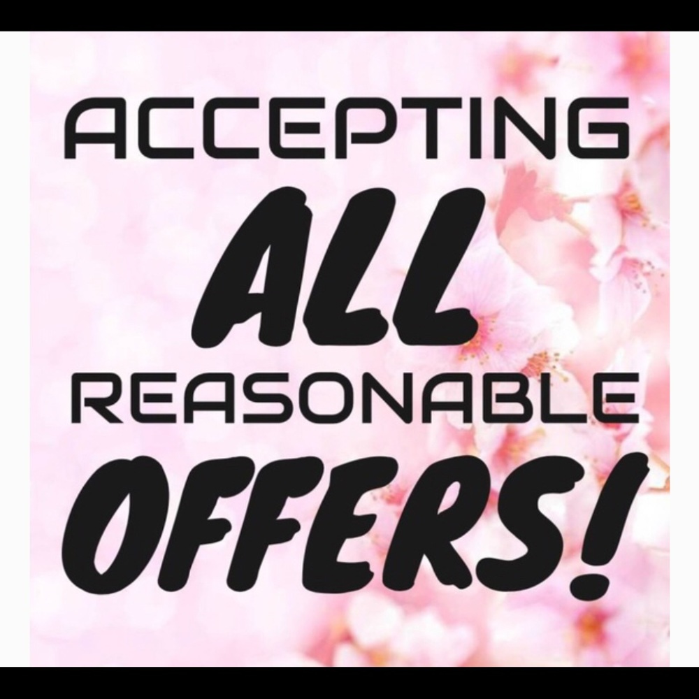 Send me an offer!! You may get what you ask🤗